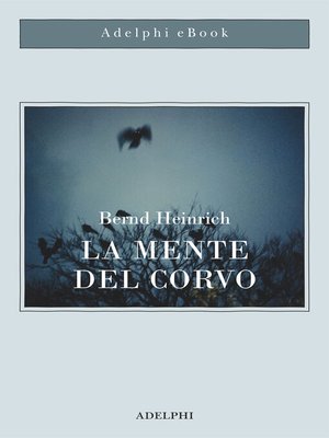 cover image of La mente del corvo